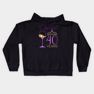 Cheers to 40 Years 40th Birthday Party Queen Woman Bday Kids Hoodie